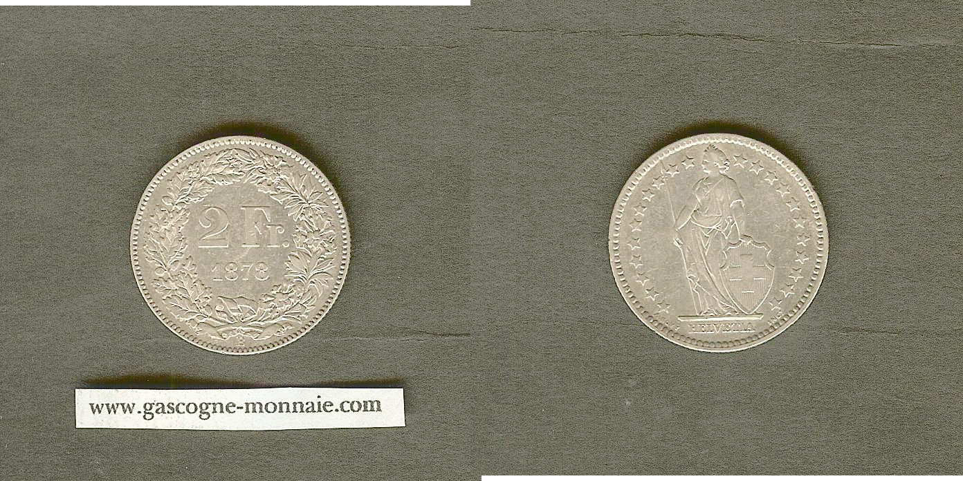 Suisse 2 francs 1878B SUP-